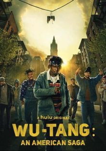 Wu-Tang: Американская сага Wu-Tang: Американская сага, 2019