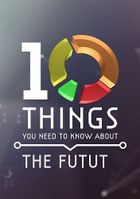 10 вещей, которые мы должны знать о будущем