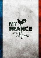Моя Франция с Маню