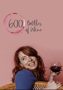 600 бутылок вина, 2018