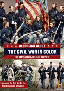 Кровь и слава. Гражданская война в США в цвете, 2015