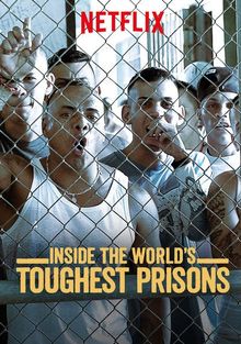 Внутри самых жестоких тюрем мира, 2016