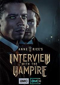 Интервью с вампиром, 2022
