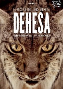 Дехеса: лес пиренейской рыси, 2020