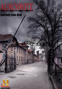 Освенцим. Путешествие в ад, 2013