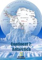 National Geographic. Седьмой континент: Антарктика