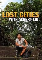 Затерянные города с Альбертом Лином