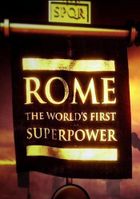 Рим: Первая сверхдержава