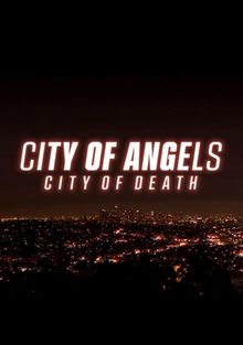 Город ангелов, город смерти, 2021
