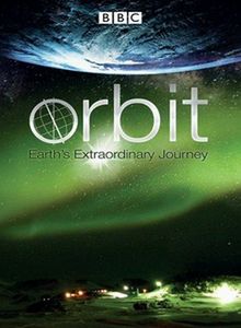 Орбита: Необыкновенное путешествие планеты Земля, 2012
