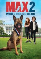 Макс 2: Герой Белого Дома