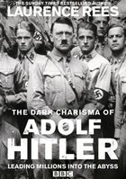 Мрачное обаяние Адольфа Гитлера