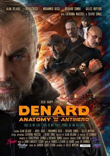 Анатомия антигероя: Денар Анатомия антигероя: Денар, 2019