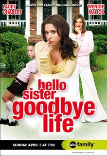 Привет, сестра, прощай, жизнь, 2006
