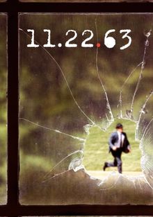 11.22.63 11.22.63, 2016