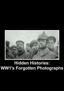 Забытые фотографии Первой мировой войны, 2014