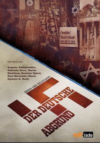 Бездна: расцвет и падение нацизма Бездна: расцвет и падение нацизма, 2021