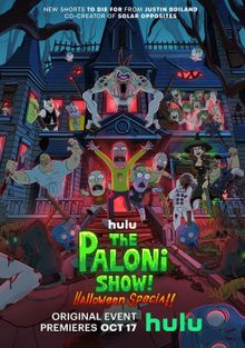Шоу Палони! Специальный выпуск на Хэллоуин!, 2022