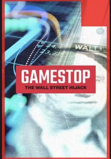 GameStop: вызов Уолл-стрит, 2021