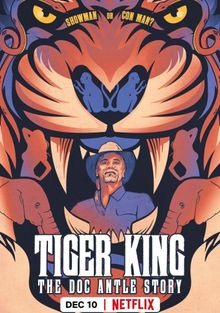 Король тигров: история Дока Энтла, 2021