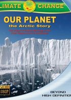 Наша планета: Арктическая история