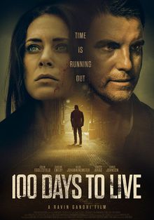 100 дней на жизнь 100 дней на жизнь, 2019